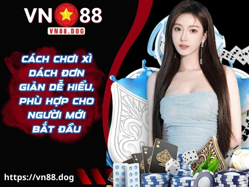 Cách chơi xì dách