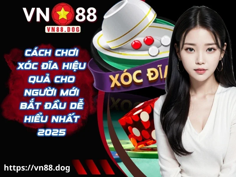 Cách chơi xóc đĩa