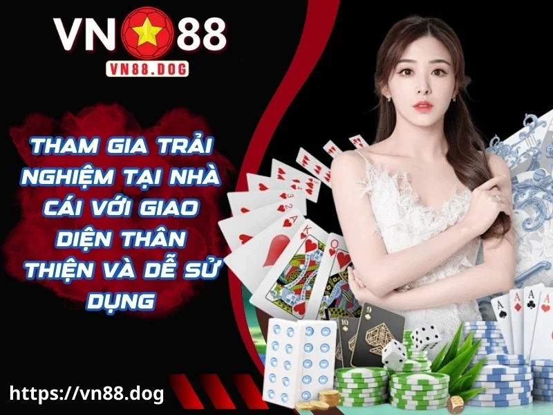 Tham gia trải nghiệm tại nhà cái với giao diện thân thiện và dễ sử dụng