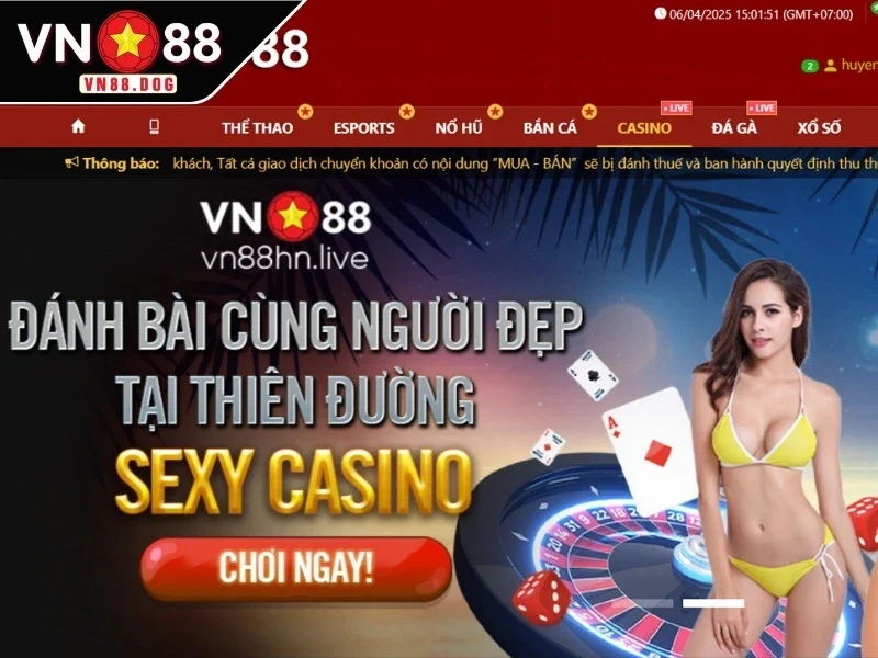 Lý do vì sao Casino VN88 trở thành nhà cái hàng đầu cho các cược thủ